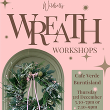 Load image into Gallery viewer, Cafe Verde Wreath Making Workshop - Thursday 3rd December 2026
