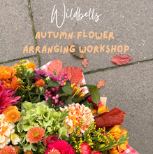 Load image into Gallery viewer, Autumn Bouquet Workshop
